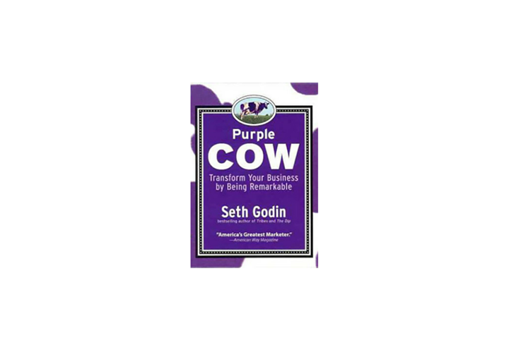 Book cover Purple Cow- Transform Your business by Being Remarkable by Seth Godin