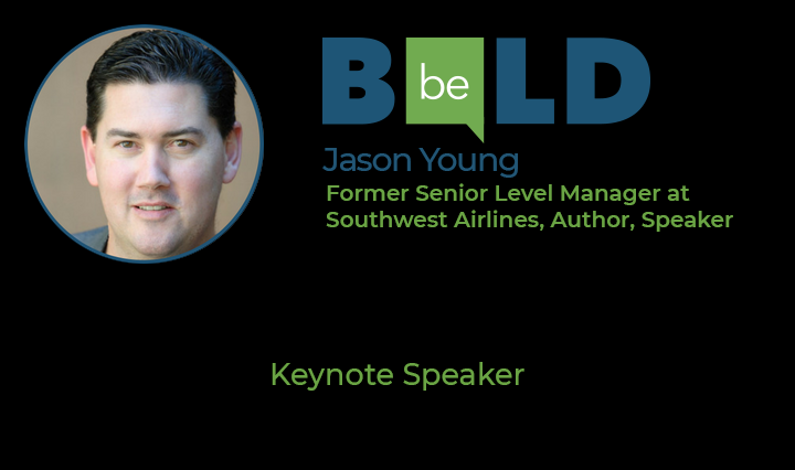 Jason Young, Former Senior Level Manager at Southwest Airlines, Speaker - Keynote Speaker