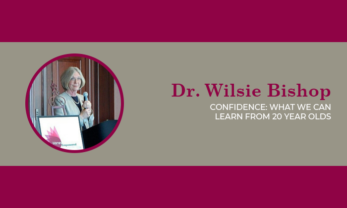 Dr. Wilsie Bishop - Confidence: What we can learn from 20 year olds